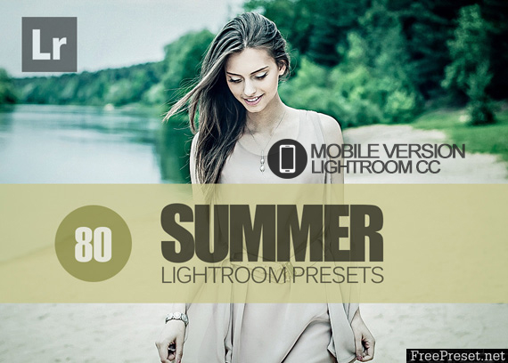80 Summer Lightroom Mobile bundle