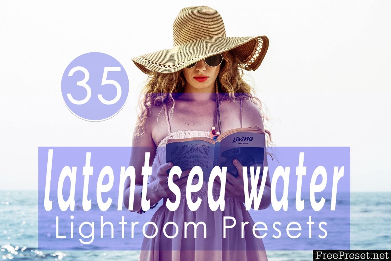 Latent Sea Water Lightroom Presets