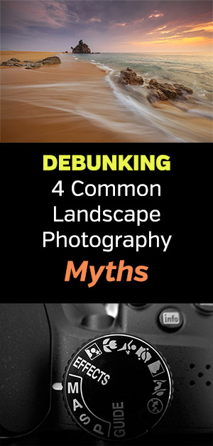 Landscape Photography Myth