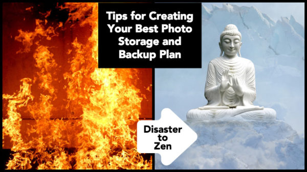 Tips for Creating Your Best Photo Storage and Backup Plan