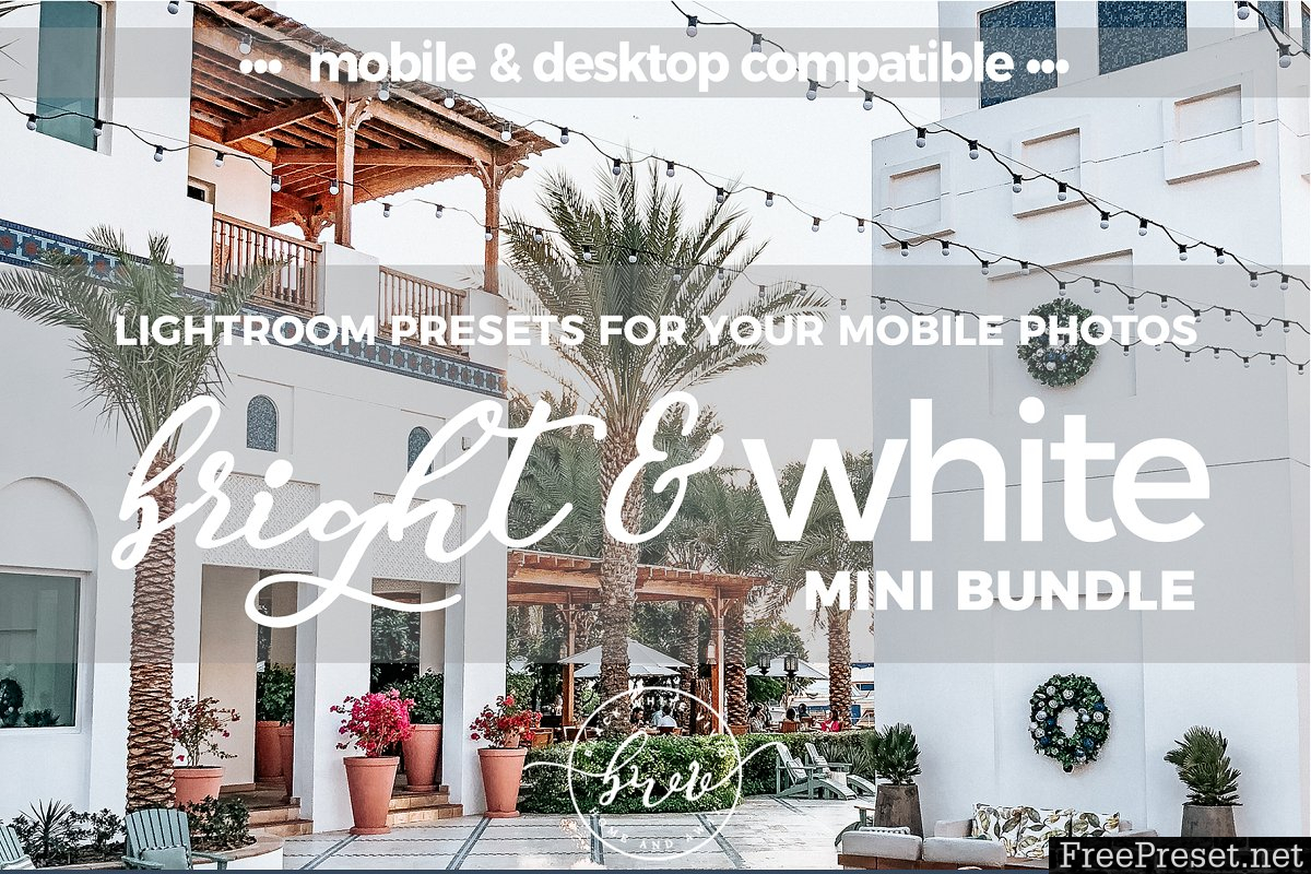 Bright & White Mobile Desktop Preset 3307423