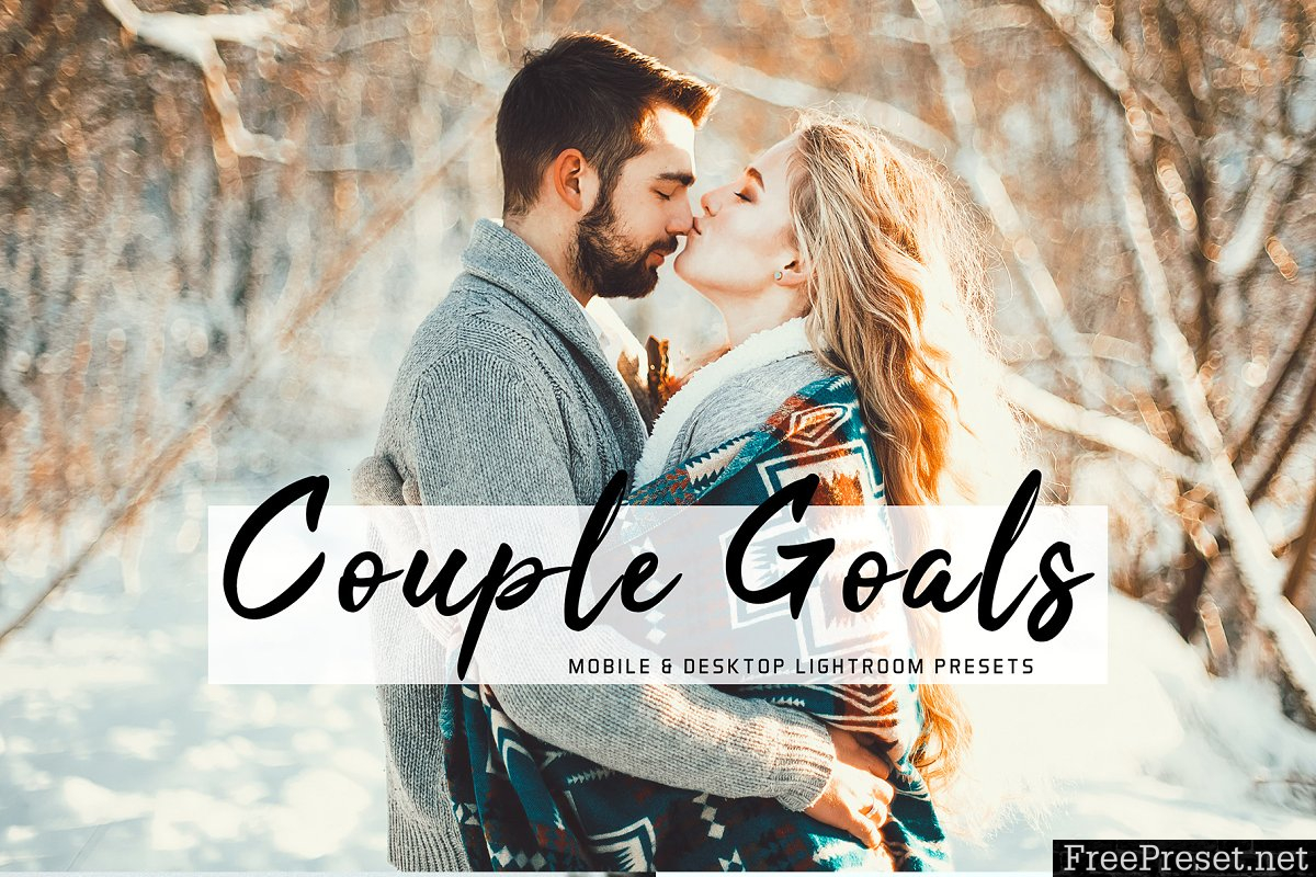 Couple Goals Mobile & Desktop Lightroom Presets 3582048