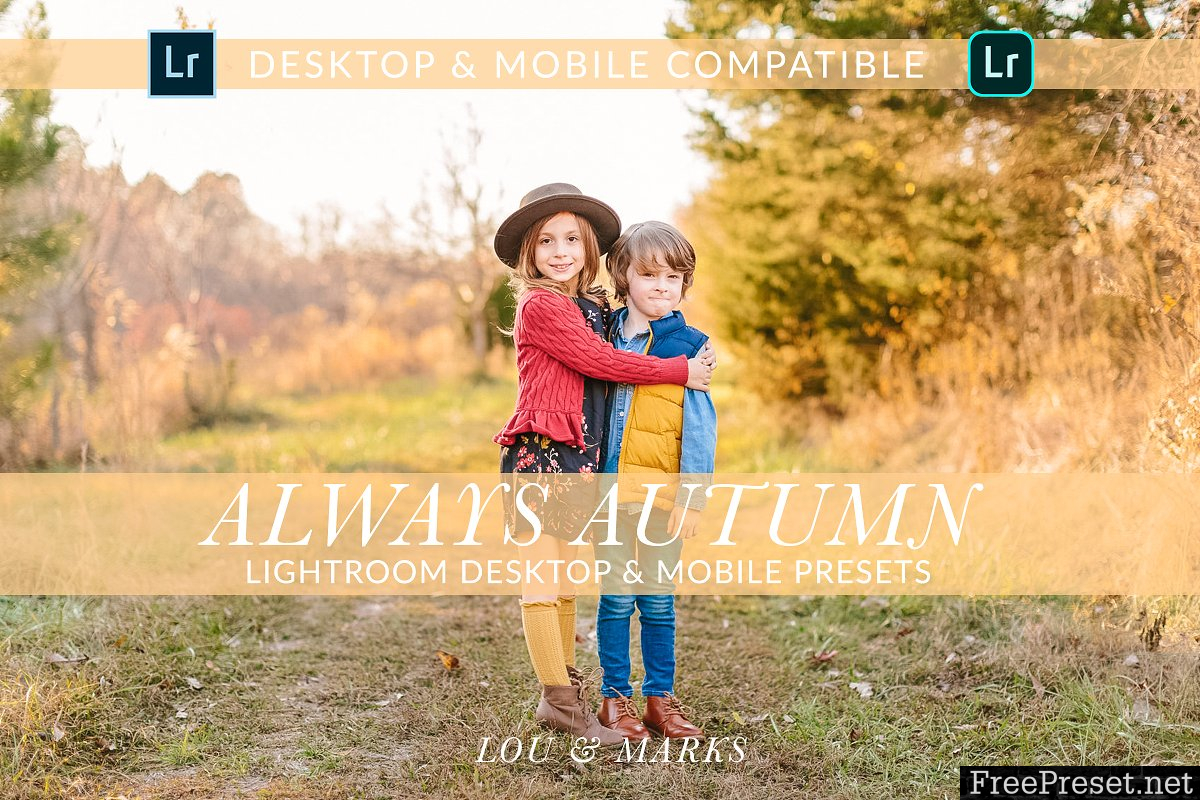 LOU & MARKS - AUTUMN DESKTOP PRESETS