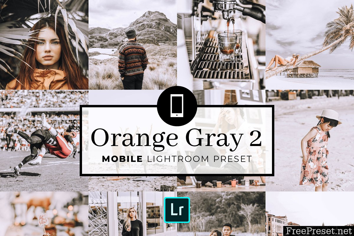 Mobile Lightroom Preset OrangeGray2 3320045