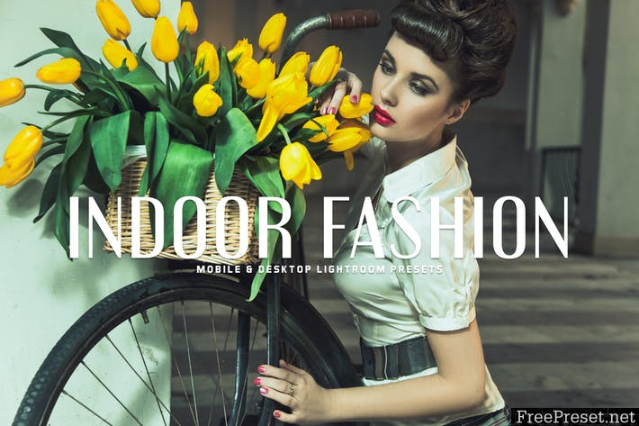 Indoor Fashion Mobile & Desktop Lightroom Preset HAYP36V