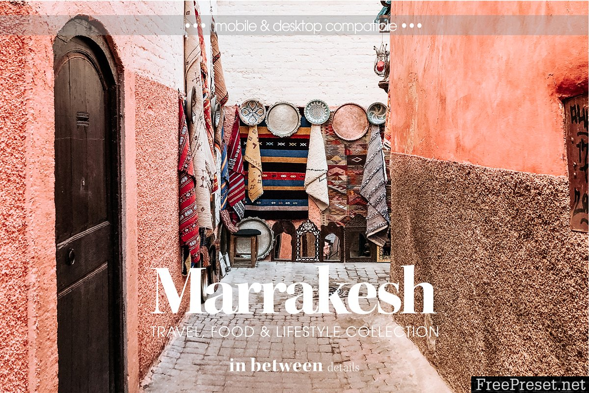 Marrakesh Lightroom Presets 3590931