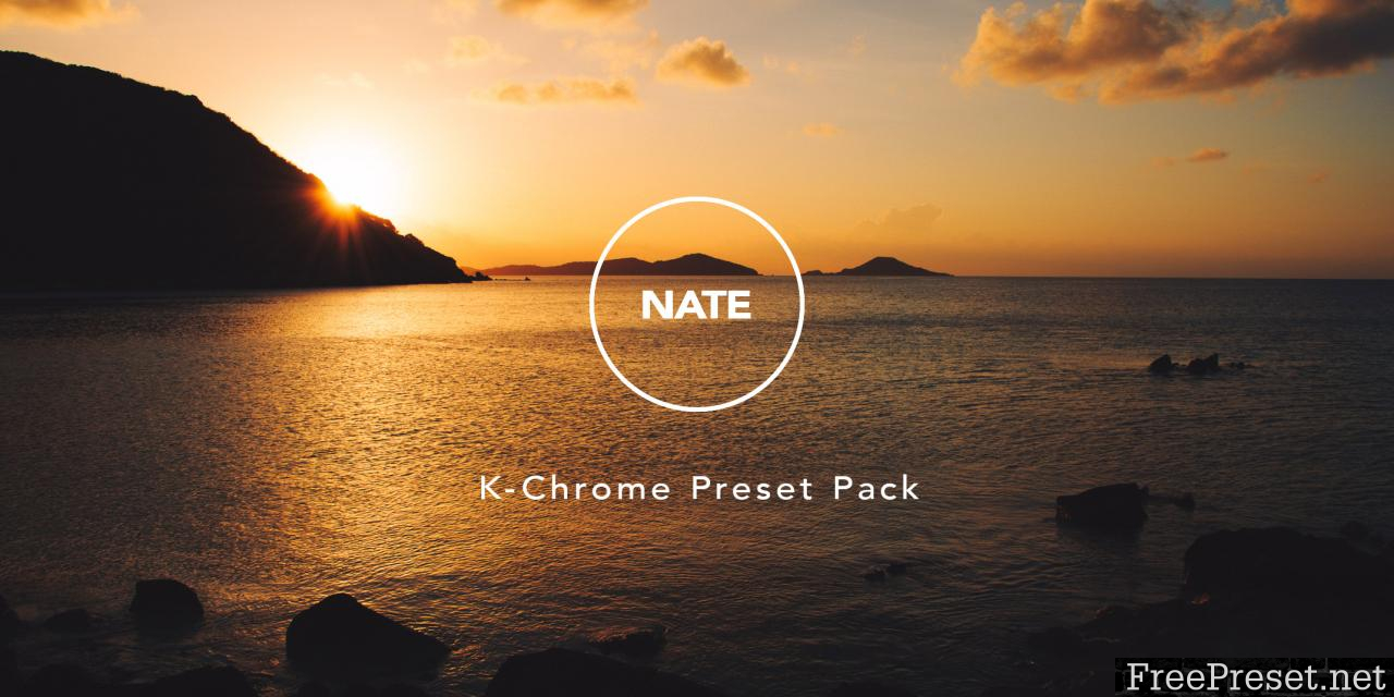 NATE K-Chrome V1.4 Lightroom & ACR Presets