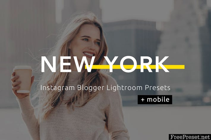 New York Instagram Blogger Lightroom Presets