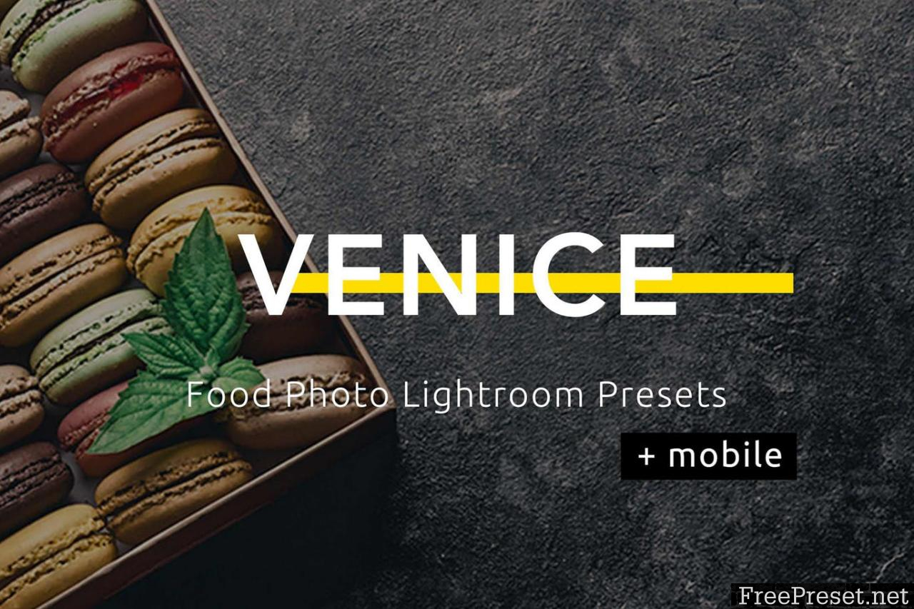 Venice - Food Photo Lightroom Presets TXNGFBJ