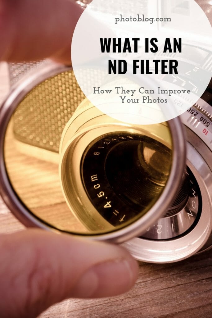 What Is An ND Filter