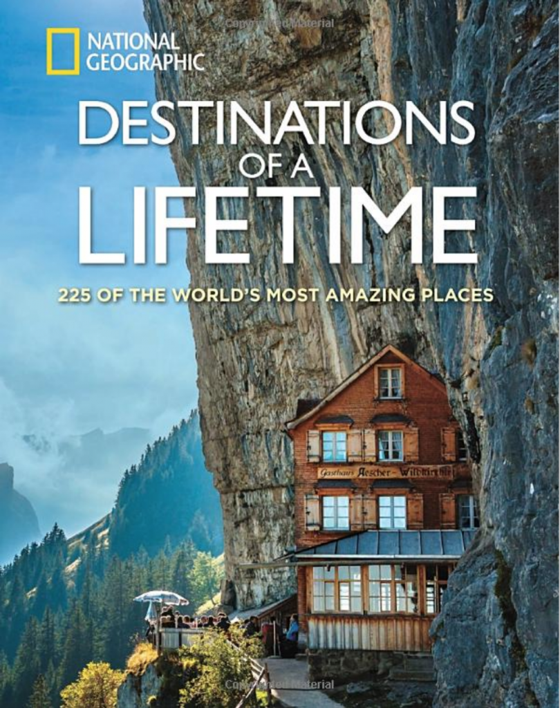 Cover of the photography book "Destinations of a Lifetime: 225 of the World's Most Amazing Places"