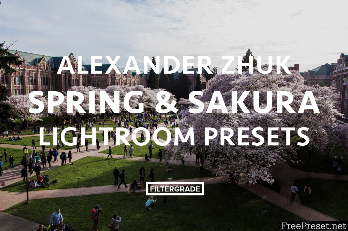 Alexander Zhuk Spring & Sakura Lightroom Presets