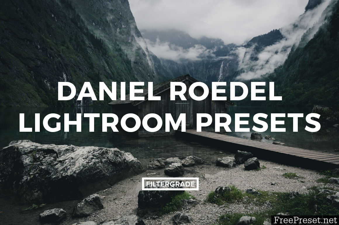 Daniel Roedel Lightroom Presets