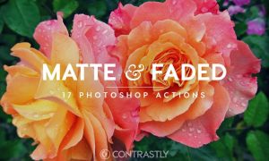 Matte & Faded Photoshop Actions - ATN