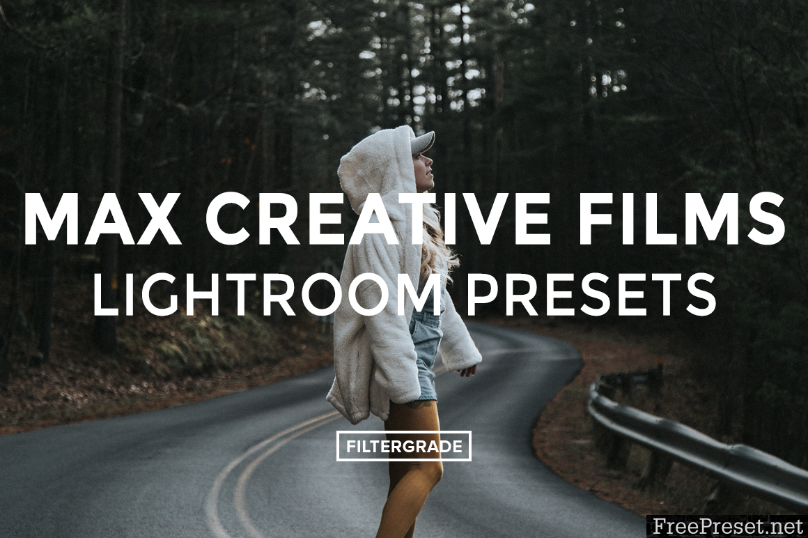 Max Creative Films Lightroom Presets