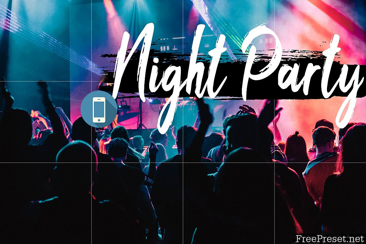 Neo Night Party Theme mobile lightroom presets