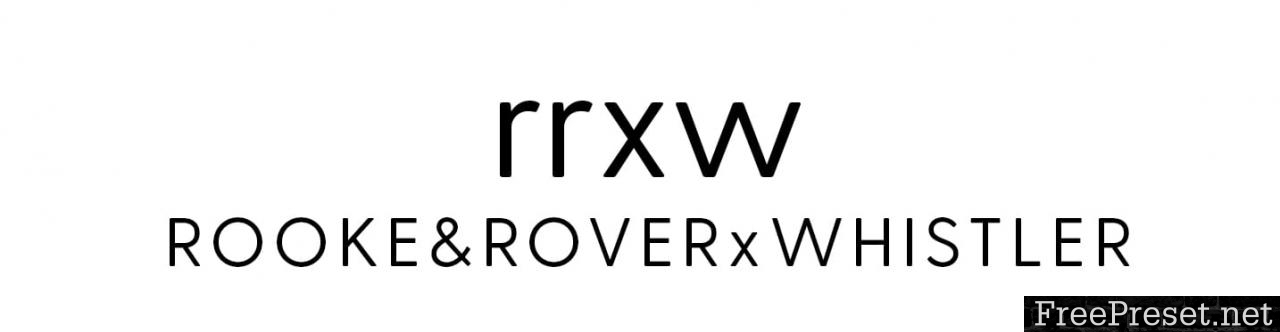 ROOKE & ROVER RRXW Whistler LR Presets