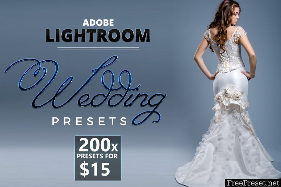 200 Lightroom Wedding Presets 371472