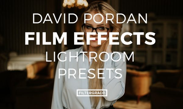 David Pordan Film Effects Lightroom Presets