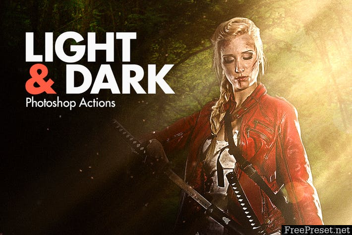 Light & Dark - Photoshop Actions CJ7RR3