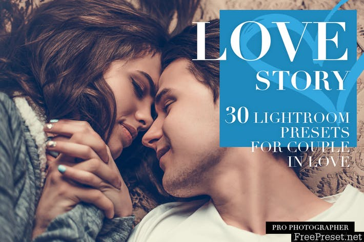 Love Story Lightroom Presets 7Q4743