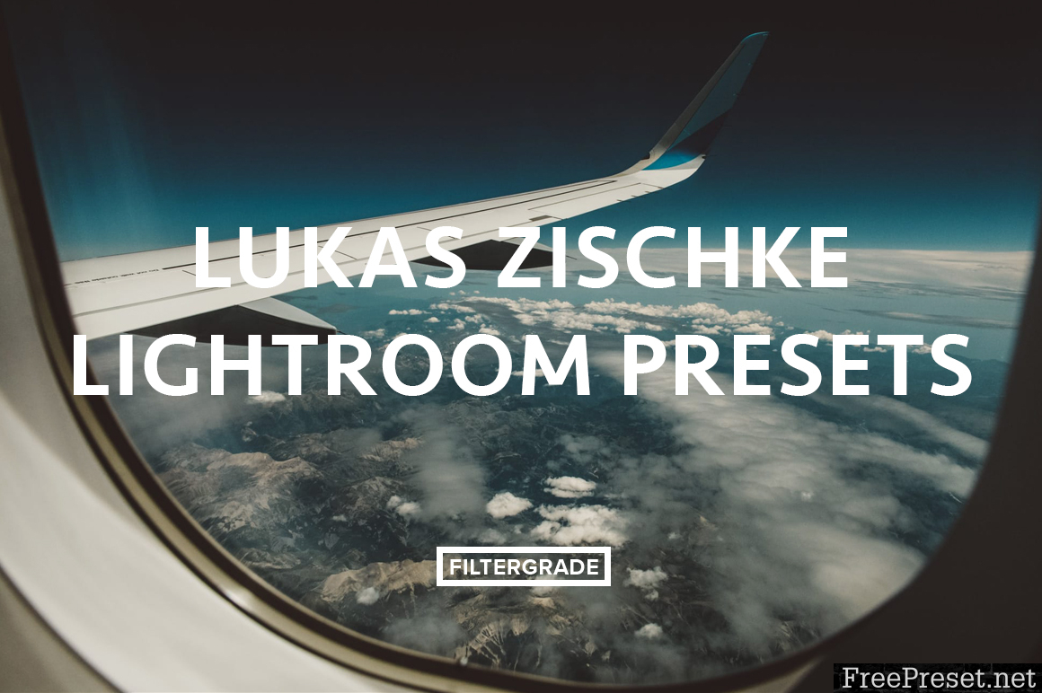 Lukas Zischke Lightroom Presets