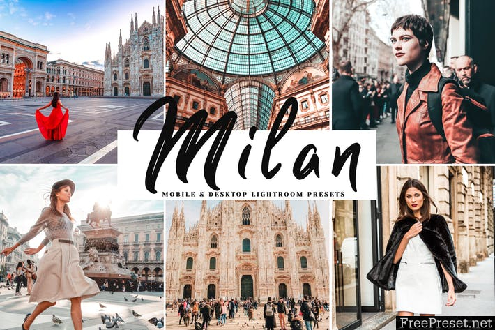 Milan Mobile & Desktop Lightroom Presets