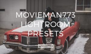 Movieman773 Lightroom Presets