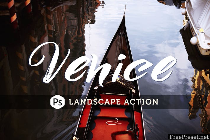 Venice Landscape Photoshop Action