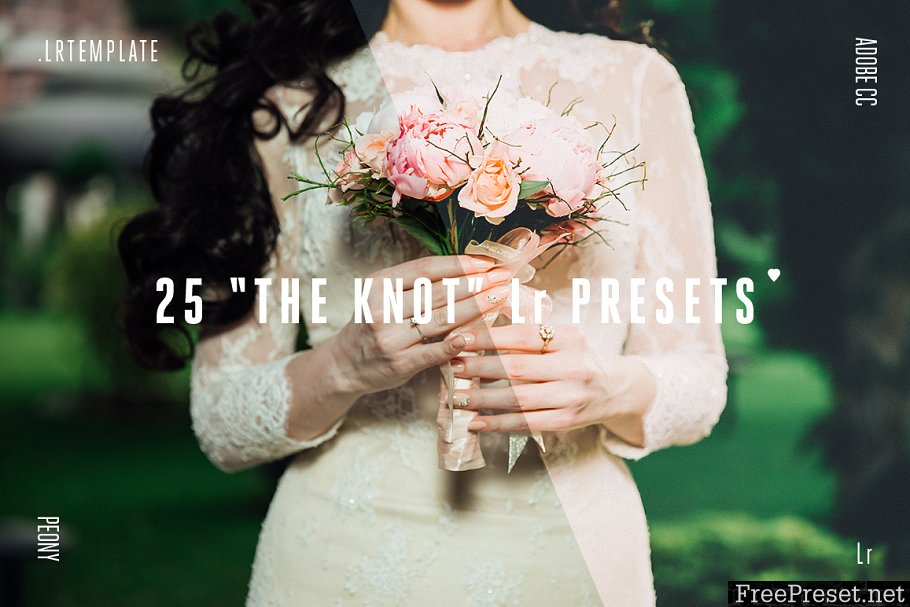 25 the Knot Lightroom Presets 1816044