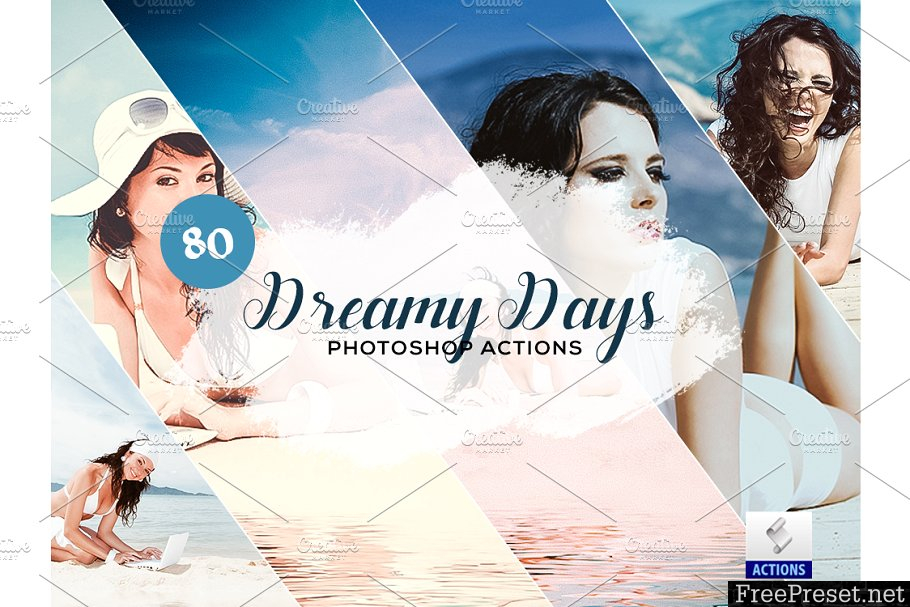 80 Dreamy Days Photoshop Action 3934403