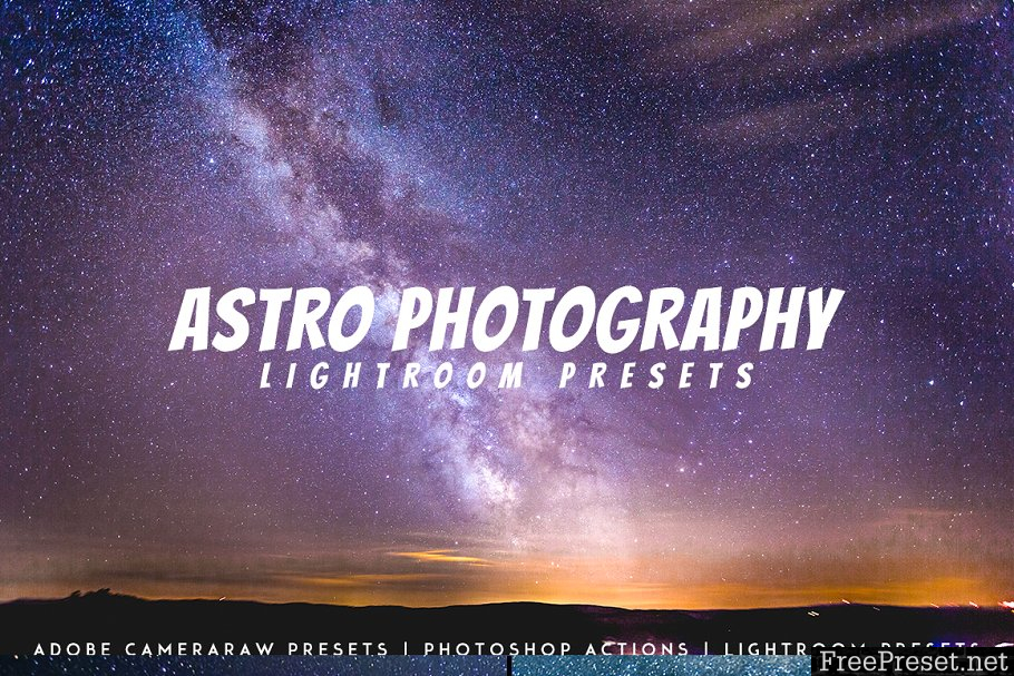 Astro Photography Lightroom Presets 1671125