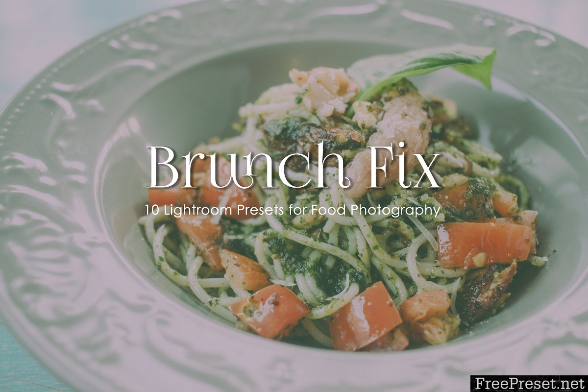 BRUNCH FIX - Lightroom Presets 1990188