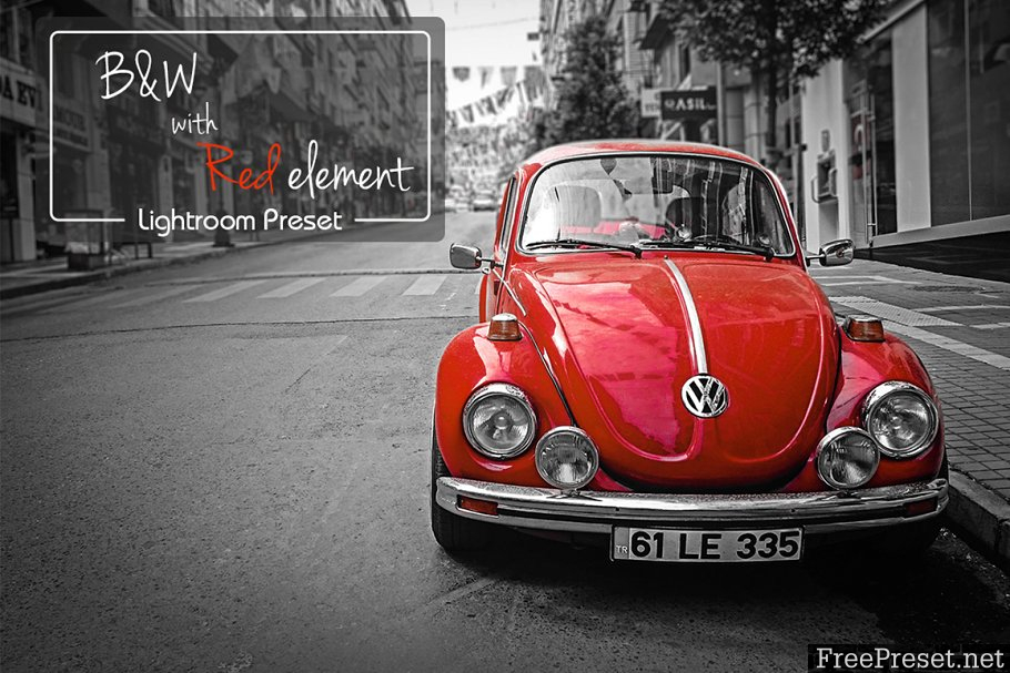 B&W LR Preset with Red Element 2199966