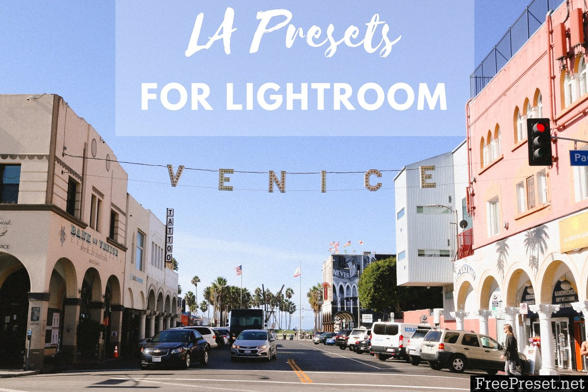 Dreamy LA Lightroom presets 2058670