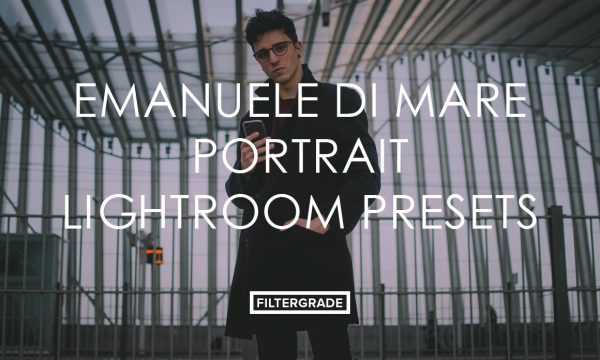 Emanuele Di Mare Portrait Lightroom Presets