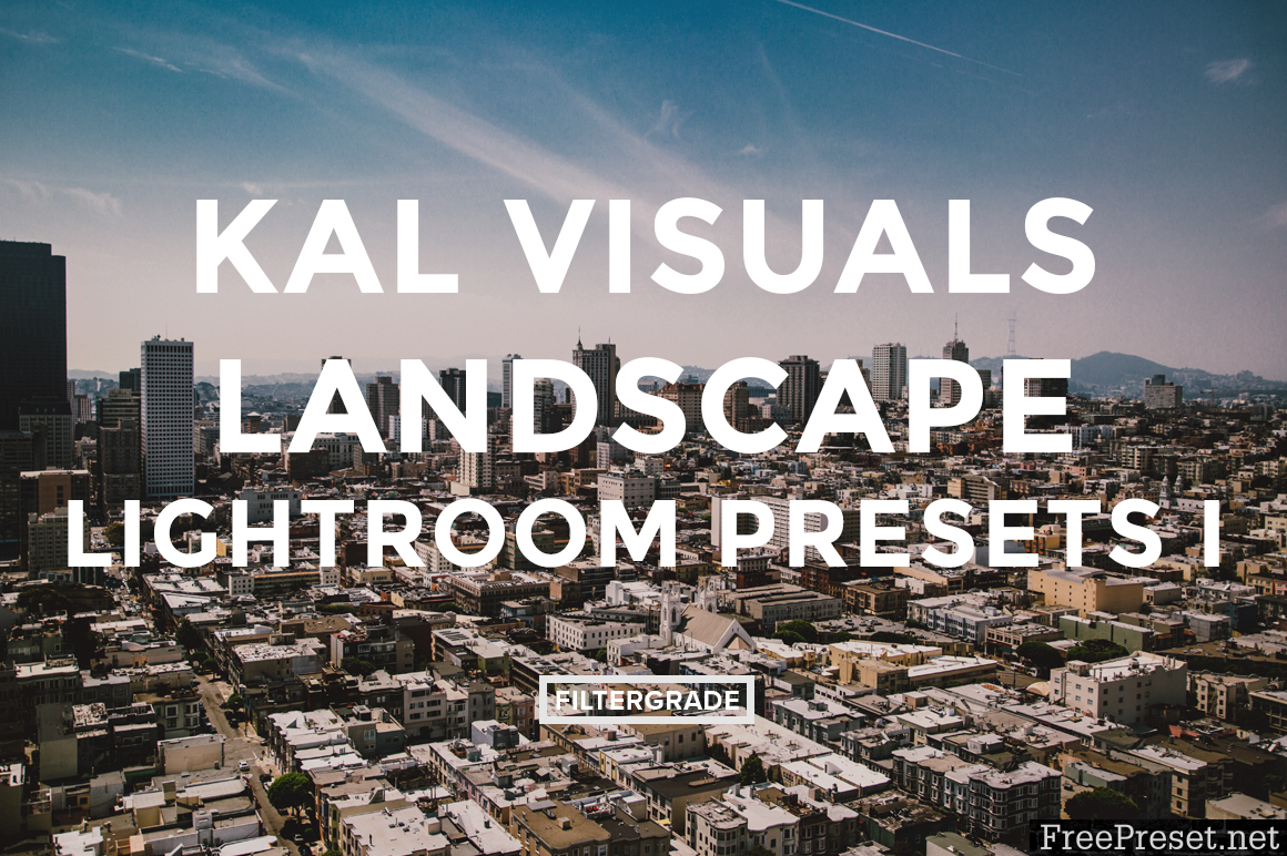 Kal Visuals Landscape Lightroom Presets I