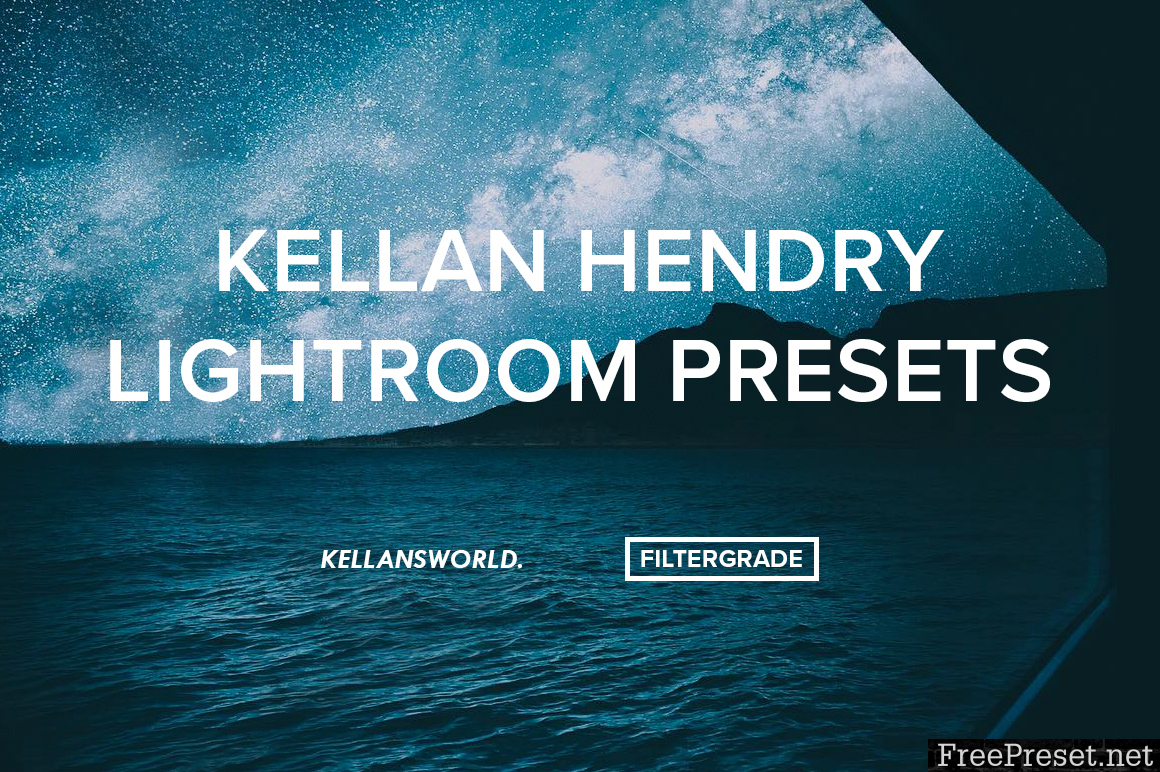 Kellan Hendry Lightroom Presets