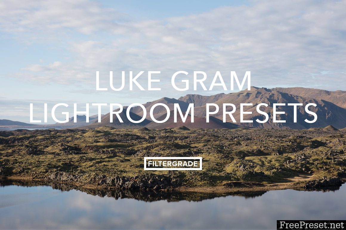 Luke Gram Lightroom Presets