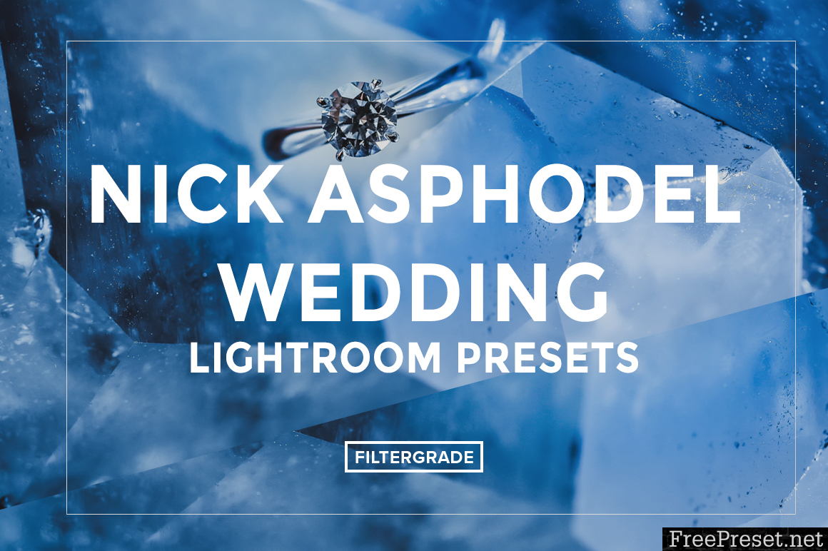 Nick Asphodel Wedding Lightroom Presets