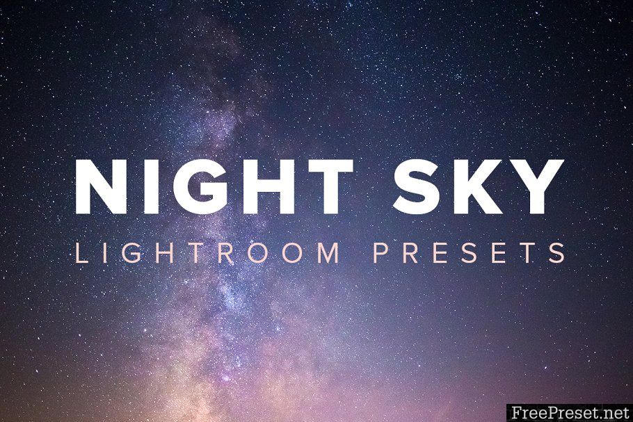 Night Sky Lightroom Presets 1196311