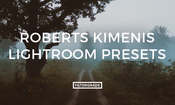 Roberts Kimenis Lightroom Presets