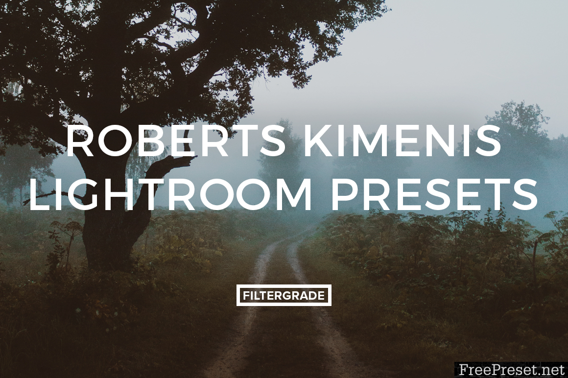 Roberts Kimenis Lightroom Presets