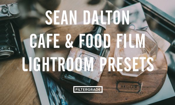 Sean Dalton Cafe & Food Film Lightroom Presets