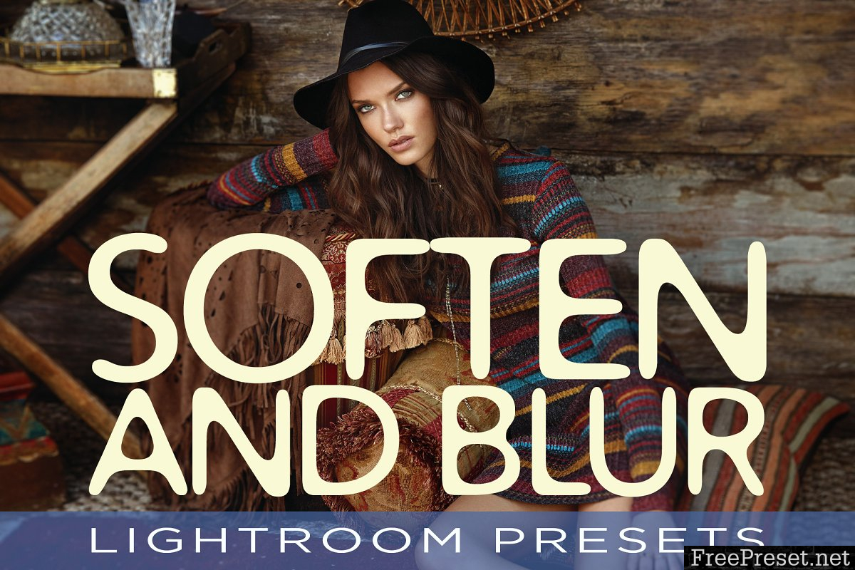 Soften and Blur Lightroom Presets 1514067