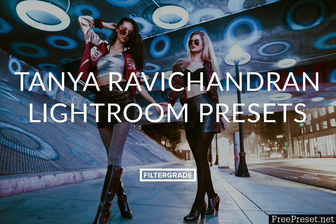 Tanya Ravichandran Lightroom Presets