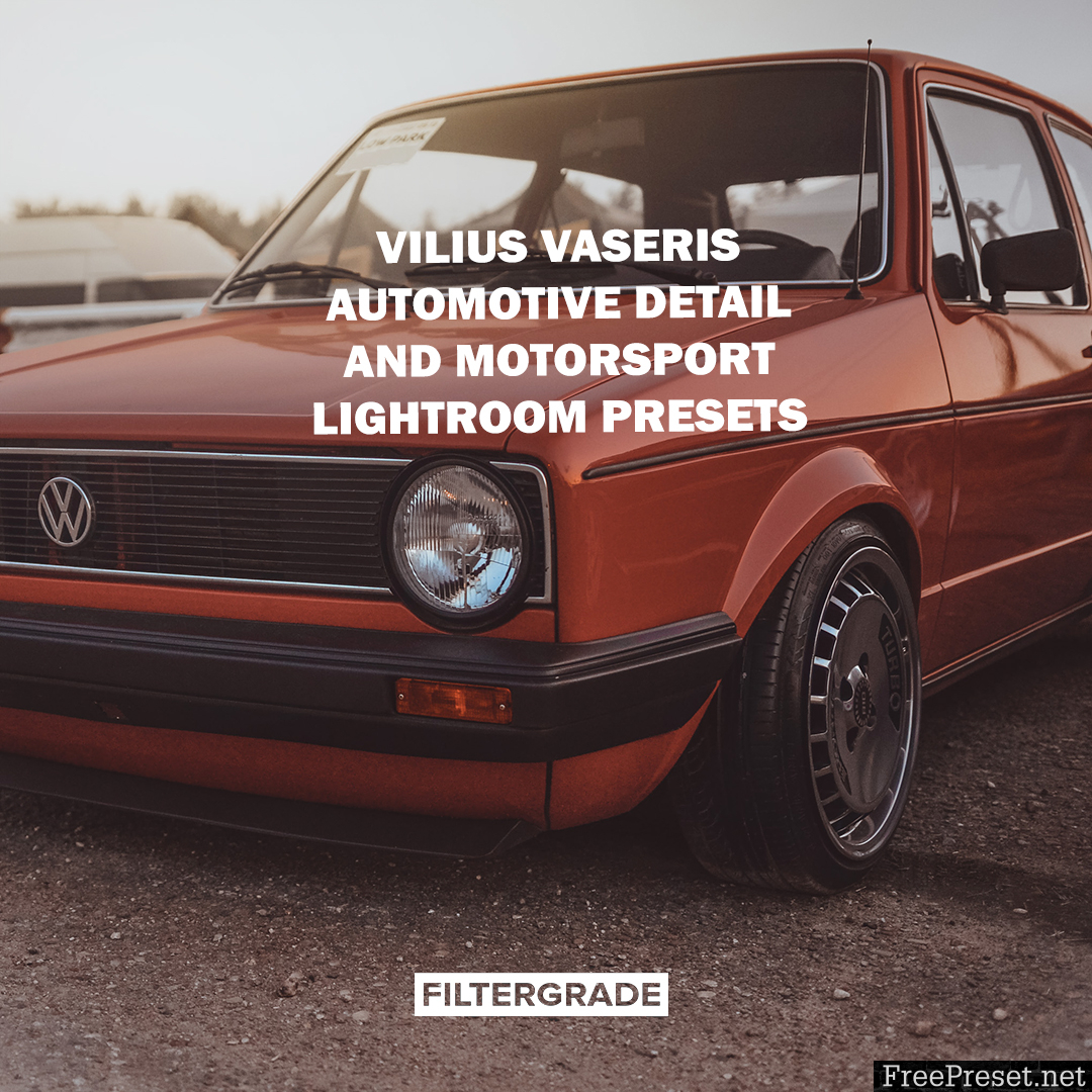Vilius Vaseris Automotive Detail & Motorsport Lightroom Presets