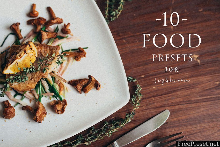 10 Food presets for lightroom 1169116