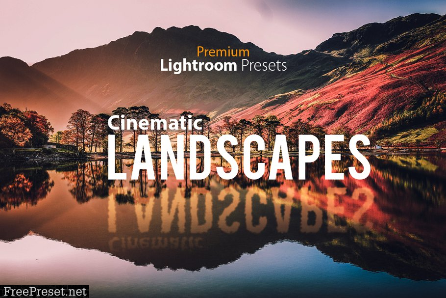 Cinematic Landscape Lightroom Preset 502542, Lightroom Mobile Landscape Presets Free