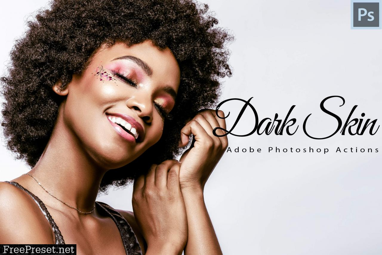 6 Dark Skin Photoshop Actions 339445